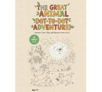 THE GREAT ANIMAL DOT-TO-DOT ADVENTURE!