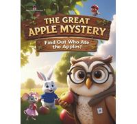 The Great Apple Mystery: Who Ate the Apples?