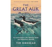 Tim Birkhead The Great Auk (Copertina rigida) (PRESALE 13/03/2025)