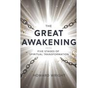The Great Awakening: Five Stages in Spiritual Tansformation: 1