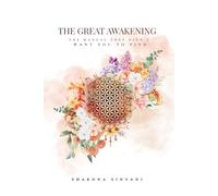 The Great Awakening.: The Manual They Didn't Want You To Find