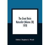 The Great Basin Naturalist (Volume 38) 1978 (Tascabile)