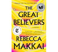 Rebecca Makkai The Great Believers (Tascabile)