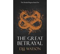 The Great Betrayal