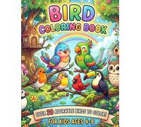 The Great Big Bird Coloring Book: Over 30 Fun and Flappy Feathered Friends to Color!
