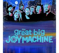 The Great Big Joy Machine