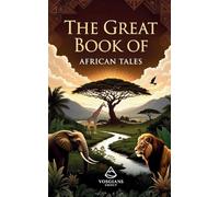The Great Book of African Tales