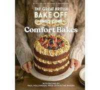 The Great British Bake Off: Comfort Bakes: The official 2024 Great British