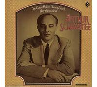 The Great British Dance Bands Play The Music Of Arthur Schwartz