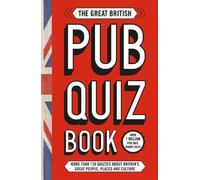 The Great British Pub Quiz Book (Tascabile)