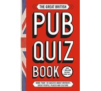 The Great British Pub Quiz Book (Tascabile)