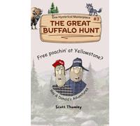 The Great buffalo Hunt