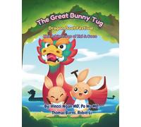 The Great Bunny Tug: Dragon Boat Festival