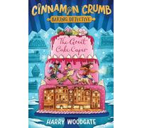 The Great Cake Caper: Volume 1