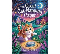 THE GREAT CAT-NAPPING CAPER: A Blue Harbor Mystery