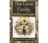 The Great Catsby Word Search Puzzles: 55 Fun and Relaxing Cat-Themed Word Search Puzzles for Teens and Adults | 110 Pages with Answers Included | Perfect Gift for Cat Lovers and Puzzle Fans