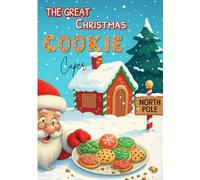 The Great Christmas Cookie Caper
