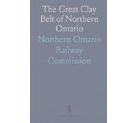 The Great Clay Belt of Northern Ontario