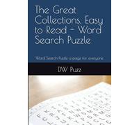 The Great Collections, Easy to Read - Word Search Puzzle: Word Search Puzzle a page for everyone