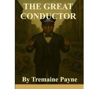 The Great Conductor