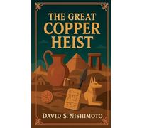 The Great Copper Heist