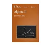 'The Great Courses: Algebra II'