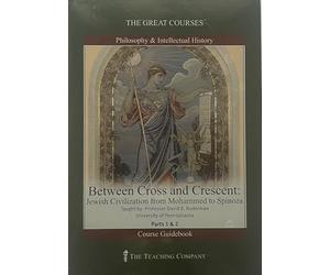 The Great Courses: Between Cross and Crescent