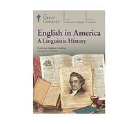 The Great Courses: English in America: A Linguistic History
