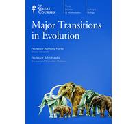 The Great Courses: Major Transitions in Evolution
