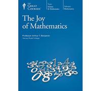 The Great Courses: The Joy of Mathematics