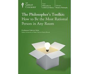 The Great Courses: The Philosopher's Toolkit