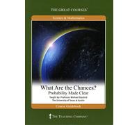 The Great Courses: What Are the Chances? Probability Made Clear
