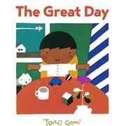 The Great Day: Taro Gomi