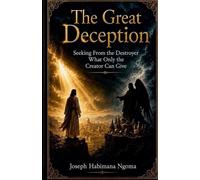 The Great Deception: Seeking From the Destroyer What Only the Creator Can Give