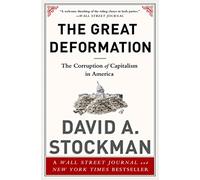 David Stockman The Great Deformation (Tascabile)