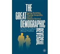 The Great Demographic Reversal: Ageing Societies, Waning Inequality, and an Inflation Revival