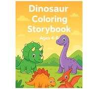 The_Great_Dinosaur_Adventure: A Fun Coloring Journey With Friendly Dinosaurs for Kids Ages 4-8