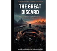 The Great Discard