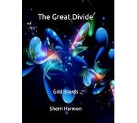 The Great Divide: Grid Boards
