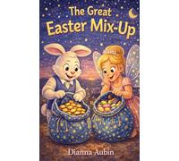 The Great Easter Mix-Up