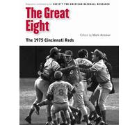 The Great Eight (Tascabile) Memorable Teams in Baseball History