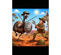 The Great Emu War - And Other Spectacular Mistakes: How Our Biggest Blunders Shaped the World