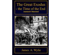 THE GREAT EXODUS: THE TIME OF THE END