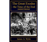 THE GREAT EXODUS: THE TIME OF THE END