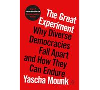 Yascha Mounk The Great Experiment (Tascabile)