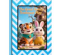 The Great Family Treehouse Play: Understanding Family Bonds and Roles