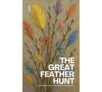The Great Feather Hunt: Bilingual Finnish-English Children's Easter Stories for Beginners