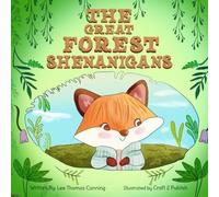 The Great Forest Shenanigans