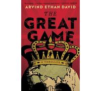 The Great Game: A Thriller