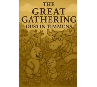 The Great Gathering